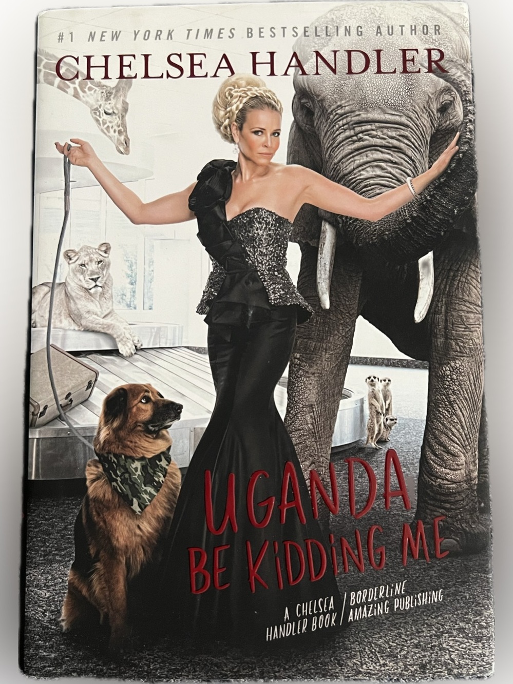 🔴Chelsea Handler "Uganda Be Kidding Me" Hardcover Book Comedy